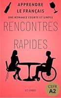 Algopix Similar Product 10 - Rencontres Rapides Une romance simple