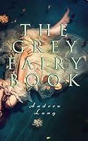 Algopix Similar Product 10 - The Grey Fairy Book 35 Traditional