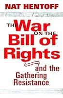 Algopix Similar Product 14 - The War on the Bill of Rights and the