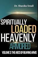 Algopix Similar Product 6 - Spiritually Loaded Heavenly Armored