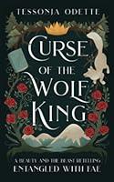 Algopix Similar Product 14 - Curse of the Wolf King A Beauty and