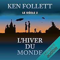 Algopix Similar Product 20 - L'hiver du monde: Le siècle 2