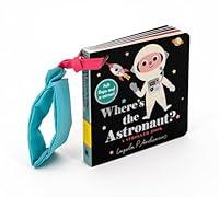 Algopix Similar Product 15 - Where's the Astronaut?: A Stroller Book