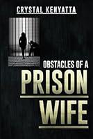 Algopix Similar Product 19 - OBSTACLES OF A PRISON WIFE