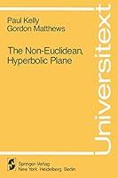 Algopix Similar Product 15 - The NonEuclidean Hyperbolic Plane