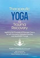 Algopix Similar Product 6 - Therapeutic Yoga for Trauma Recovery