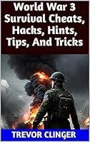 Algopix Similar Product 7 - World War 3 Survival Cheats Hacks