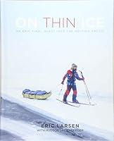 Algopix Similar Product 12 - On Thin Ice An Epic Final Quest into