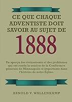 Algopix Similar Product 9 - Ce Que Chaque Adventiste Doit Savoir Au
