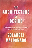 Algopix Similar Product 16 - The Architecture of Desire How the Law