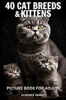 Algopix Similar Product 12 - 40 Cat Breeds  Kittens Picture Book