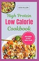 Algopix Similar Product 17 - High Protein Low Calorie Cookbook