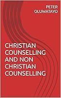 Algopix Similar Product 4 - CHRISTIAN COUNSELLING AND NON CHRISTIAN