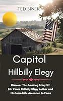 Algopix Similar Product 18 - Capitol HillBilly Elegy Discover The