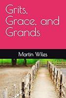 Algopix Similar Product 11 - Grits, Grace, and Grands