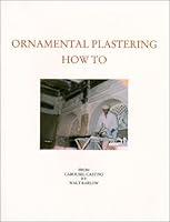 Algopix Similar Product 5 - Ornamental Plastering How To