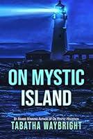 Algopix Similar Product 1 - On Mystic Island (The Mystic Series)