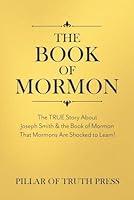 Algopix Similar Product 14 - The Book of Mormon The TRUE Story