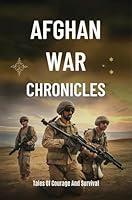 Algopix Similar Product 1 - Afghan War Chronicles Tales Of Courage