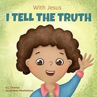 Algopix Similar Product 12 - With Jesus I tell the truth A
