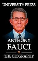 Algopix Similar Product 3 - Anthony Fauci Book The Biography of