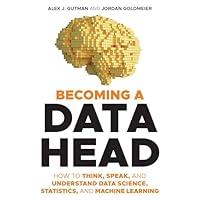 Algopix Similar Product 5 - Becoming a Data Head How to Think