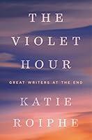 Algopix Similar Product 11 - The Violet Hour Great Writers at the