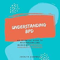 Algopix Similar Product 14 - Understanding BPD An Essential Guide