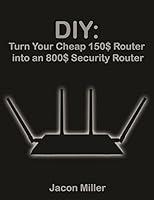 Algopix Similar Product 7 - DIY Turn Your Cheap Router 150 into