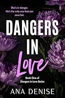 Algopix Similar Product 4 - Dangers in Love Dangers in Love Series