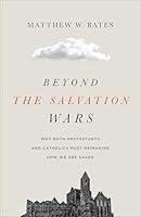 Algopix Similar Product 20 - Beyond the Salvation Wars Why Both