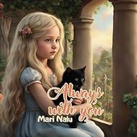 Algopix Similar Product 2 - Always with you: kids book about kitten