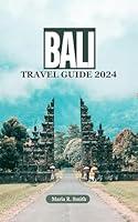 Algopix Similar Product 20 - Bali Travel Guide 2024 Best Things to