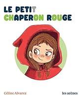 Algopix Similar Product 8 - Le Petit Chaperon rouge