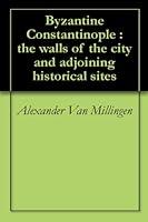 Algopix Similar Product 8 - Byzantine Constantinople  the walls of