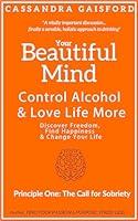 Algopix Similar Product 14 - Your Beautiful Mind Control Alcohol