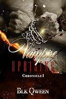 Algopix Similar Product 7 - Vampire Uprising : Chronicle I