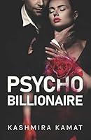 Algopix Similar Product 1 - Psycho Billionaire: A Dark Romance