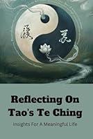 Algopix Similar Product 2 - Reflecting On Taos Te Ching Insights