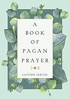 Algopix Similar Product 2 - A Book of Pagan Prayer