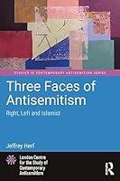 Algopix Similar Product 18 - Three Faces of Antisemitism Studies in