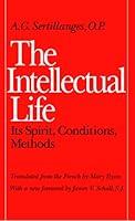 Algopix Similar Product 2 - The Intellectual Life Its Spirit