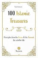 Algopix Similar Product 3 - 100 Islamic Treasures Principles from