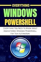 Algopix Similar Product 5 - EVERYTHING WINDOWS POWERSHELL