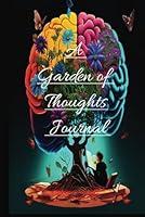 Algopix Similar Product 15 - A Garden of Thoughts Journal