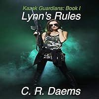 Algopix Similar Product 6 - Lynn's Rules: Kazak Guardians: Book I