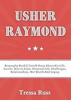 Algopix Similar Product 17 - USHER RAYMOND  Biography Book Untold