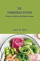 Algopix Similar Product 12 - The Commodious Kitchen Relaxed