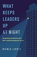 Algopix Similar Product 10 - What Keeps Leaders Up at Night