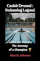 Algopix Similar Product 2 - Caeleb Dressel  Swimming legend The